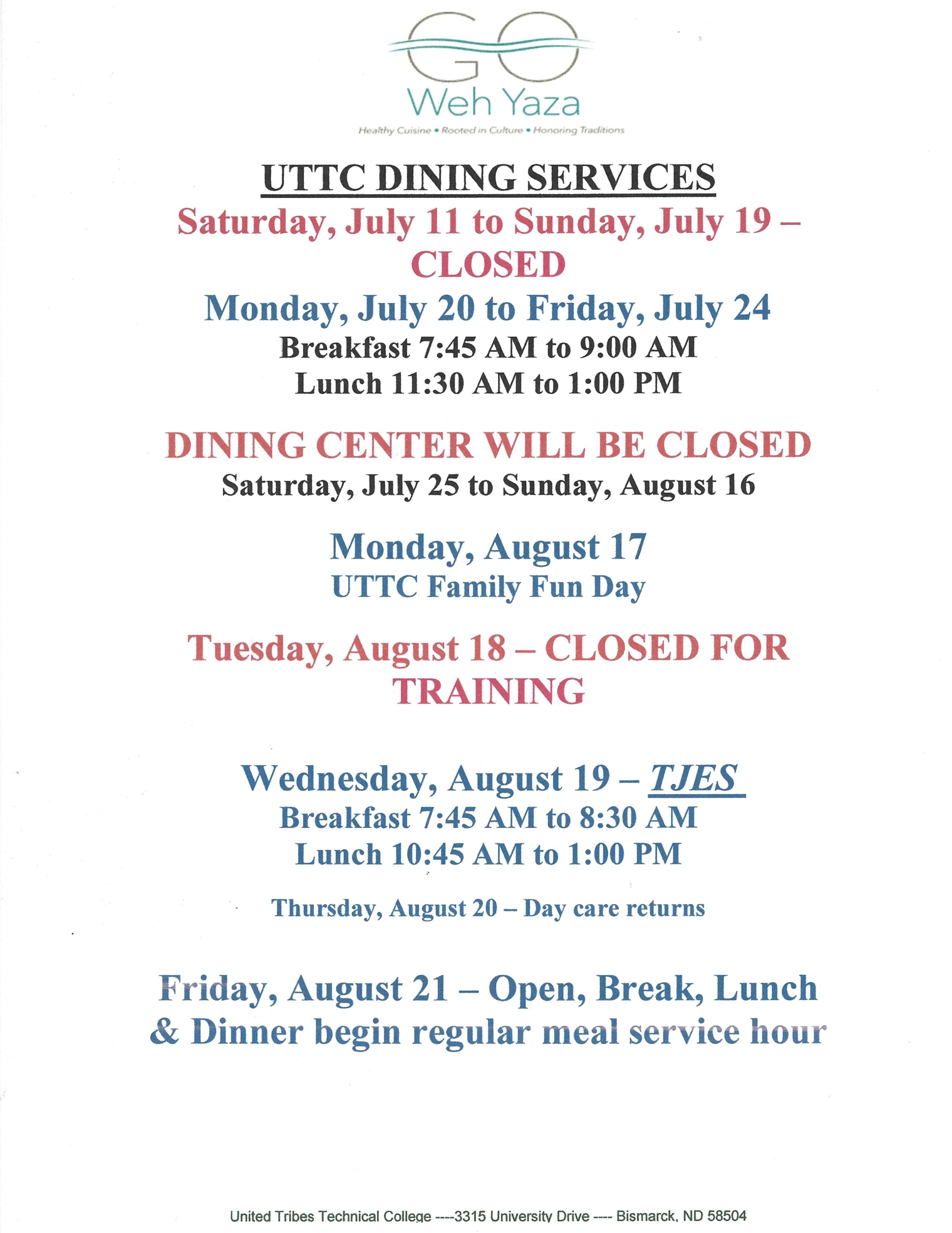 GWY UTTC - Hours of Operation 7.11 to 8.21